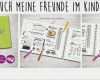 Freundebuch Kindergarten Vorlage Schön Die Schönsten Freundebücher Für Kindergarten Und