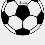 Fußball Aufstellung Vorlage Wunderbar Klassenkunst Meine Ziele Eine Vorlage