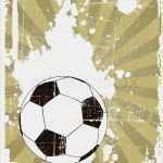 Fußball Plakat Vorlage Kostenlos Erstaunlich Der Vektor Grunge Hintergrund Mit Fußball