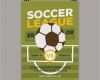 Fußball Plakat Vorlage Kostenlos Gut Fußball Liga Flyer Vorlage