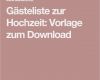 Gästeliste Hochzeit Vorlage Hübsch Gästeliste Zur Hochzeit Kostenlose Vorlage Zum Download