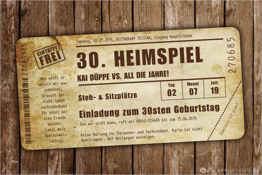 Geburtstagseinladung Ticket Vorlage Erstaunlich Einladungskarte Heimspiel Vintage Das original