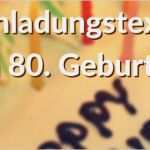 Geburtstagsfeier Einladung Vorlage Erstaunlich Einladung Zum 80 Geburtstag Sprüche Und Gedichte Als