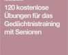 Gedächtnistraining Bei Demenz Vorlagen Hübsch Die Besten 25 Beschäftigung Für Senioren Ideen Auf