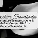 Gedenkkarten Vorlagen Wunderbar Trauerkarten Online Kaufen & Trauersprüche Für Karten