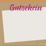 Geschenkgutschein Vorlage Kostenlos Erstaunlich 15 Vorlage Gutschein