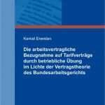 Gesellschafterliste Vorlage Neu Die Arbeitsvertragliche Bezugnahme Auf Tarifverträge Durch