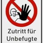Glasgravur Vorlagen Zum Ausdrucken Genial Verboten Zutritt Verboten Schild Unbefugte Haben