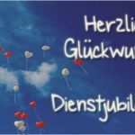 Glückwünsche Firmenjubiläum Vorlagen Großartig Sprüche Jubiläum Arbeit Lustig