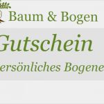 Gutschein Bogenschießen Vorlage Genial Geschenkgutscheine Bei Baum & Bogen so Funktioniert’s