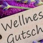 Gutschein Für Ein Wellness Wochenende Vorlage Erstaunlich Geschenkidee Gutschein Für Wellness Wochenende