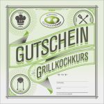 Gutschein Kochkurs Vorlage Bewundernswert Gutscheine Grill Kochkurse