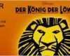 Gutschein König Der Löwen Vorlage Schön Musical Reisen König Der Löwen Tarzan Uvm Mit Hotel 50€