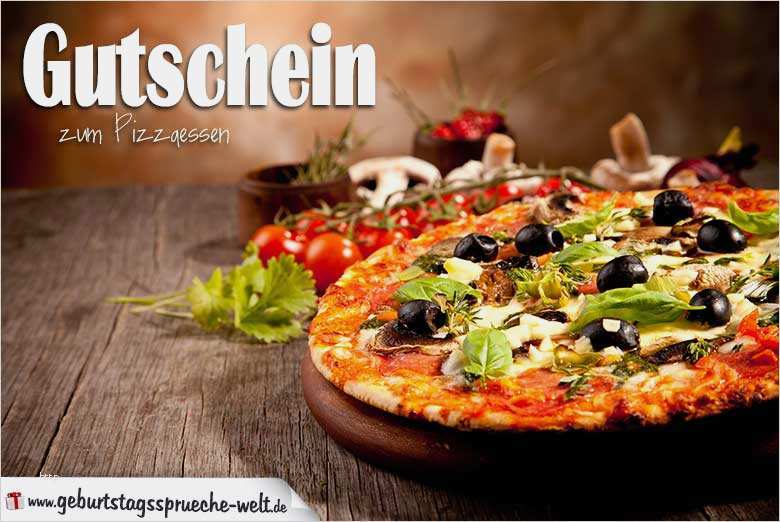 Gutschein Zum Essen Vorlage Neu Pizzaessen Gutschein Zum Geburtstag Geburtstagssprüche