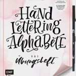Handlettering Vorlagen Generator Schönste Handlettering Alphabete Das Übungsheft Mit original