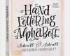 Handlettering Vorlagen Zum Ausdrucken Kostenlos Best Of Buch Hand Lettering Alphabete Von Frau Hölle