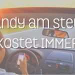 Handy Am Steuer Einspruch Vorlage Schönste Handy Am Steuer Kostet Immer