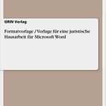 Hausarbeit Jura Vorlage Erstaunlich formatvorlage Vorlage Für Eine Juristische Hausarbeit Für