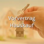 Hauskauf Vorvertrag Vorlage Cool Vorvertrag Hauskauf Muster Musterix
