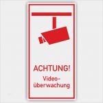Hinweisschild Videoüberwachung Dsgvo Vorlage Wunderbar Hinweisschilder Betriebsschilder &quot;achtung Videoüberwachung&quot;