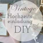 Hochzeitskarte Gestalten Vorlage Erstaunlich Vintage Hochzeitseinladung Selber Basteln – Liebe Zur Hochzeit