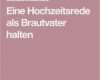 Hochzeitsrede Bräutigam Vorlagen Bewundernswert 25 Süße Hochzeitsrede Brautvater Ideen Auf Pinterest