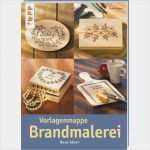 Holz Branding Vorlagen Cool Vorlagenmappe Brandmalerei