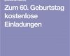 Homepage Texte Vorlagen Kostenlos Elegant Zum 60 Geburtstag Kostenlose Einladungen