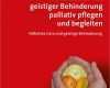 Ich Buch Vorlage Menschen Mit Behinderung Schön Menschen Mit Geistiger Behinderung Palliativ Pflegen Und