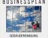 Ihk Businessplan Vorlage Genial Busyplans Businessplan Gebäudereinigung