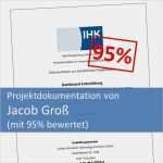 Ihk Projektdokumentation Vorlage Großartig Projektdokumentation Von Jacob Groß Mit Bewertet