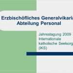 Iks Vorlage Bewundernswert Erzbischöfliches Generalvikariat Abteilung Personal Ppt