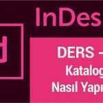 Indesign Katalog Vorlage Fabelhaft Indesign Dersleri 1 Katalog Içeriği Oluşturma