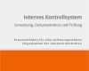 Internes Kontrollsystem Vorlage Gut Internes Kontrollsystem Umsetzung Dokumentation Und