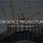 Jahresabschluss Checkliste Vorlage Süß Einfacher Projektplan Als Excel Template – Update 2