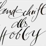 Kalligraphie Schrift Vorlagen Erstaunlich Handschrift Als Hobby 1 Der Anfang Hf 25