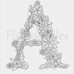 Kalligraphie Vorlagen Zum Ausdrucken Angenehm Adult Coloring Page Floral Letters Alphabet A Hand