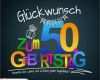 Karte 50 Geburtstag Vorlage Erstaunlich Sprüche Zum 50 Geburtstag Karte Mit Schönem Spruch Zum