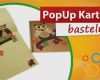 Karten Basteln Vorlagen Hübsch Pop Up Karten Basteln Vorlagen Einzigartig Pop Up Karte