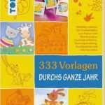 Kinderschminken Vorlagen Buch Inspiration topp Buch &quot;333 Vorlagen Durchs Ganze Jahr&quot; 160 Seiten