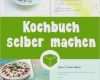 Kochbuch Selbst Gestalten Vorlage Süß Beste Kochbuch Vorlage Bilder Vorlagen Ideen fortsetzen