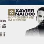 Konzert Ticket Vorlage Cool Tickets Für Xavier Naidoo In MÜnchen Am 28 11 16