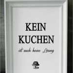Kuchen Schilder Vorlage Fabelhaft Fine Art Druck Kein Kuchen Kunstdruck Print