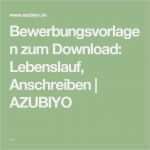 Lebenslauf Vorlage Azubiyo Einzigartig 1000 Ideen Zu Bewerbung Anschreiben Auf Pinterest