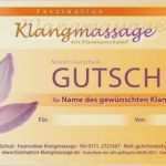 Massage Gutschein Vorlage Text Schön Massage Gutschein Vorlage Gut Faszination Klangmassage L