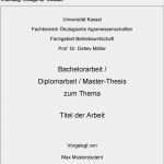 Master thesis Vorlage Hübsch Anleitung Zur Abfassung Einer Bachelorarbeit