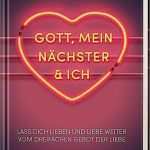 Mein Ich Buch Vorlage Fabelhaft Gott Mein Nächster & Ich Buch Portofrei Bei Weltbild