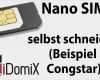 Micro Sim Vorlage Fabelhaft Nano Sim Selbst Schneiden Aus Mikro Sim Congstar