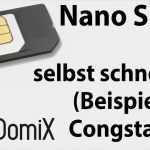 Micro Sim Vorlage Fabelhaft Nano Sim Selbst Schneiden Aus Mikro Sim Congstar