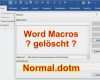Microsoft Office Kündigung Vorlage Neu Word Alle Makros Sind Weg Wo Findet Man Word Vorlage